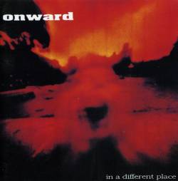 Onward (NOR) : In a Different Place